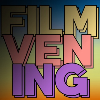 F I L M V E N I N G