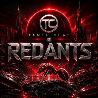 Tamil Chat ~ REDANTS 🐜