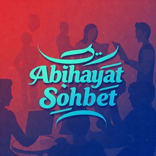 💬 🗨 ABIHAYAT SOHBET 🗨💬