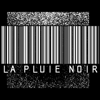 La Pluie Noir