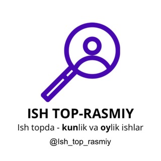 ISH TOP | RASMIY