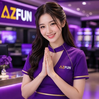 AZFUN ยินดีต้อนรับ💜