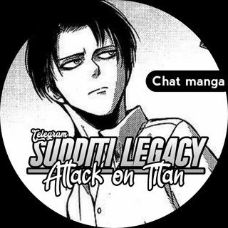 Sudditi Legacy AOT [Chat - Manga]