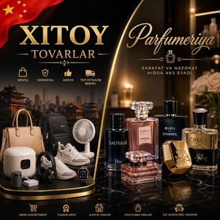 Xitoy tovarlar &Parfumeriya
