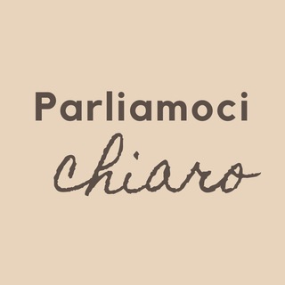 Parliamoci chiaro