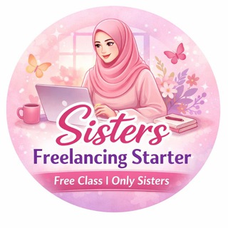 Sisters Frelancing starter(Online Halal job)🧕