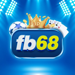 FB68 NHÀ CÁI UY TÍN CHÂU Á