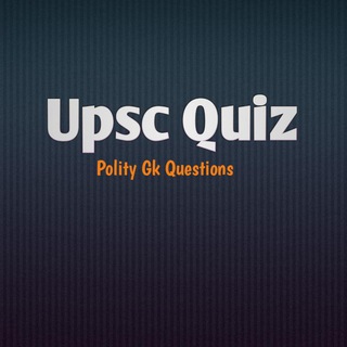 UPSC Polity Constitution Gk gs Quiz Questions