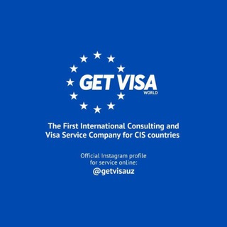 GET VISA | Xorijga viza | Migratsiya