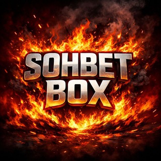 SOHBET BOX