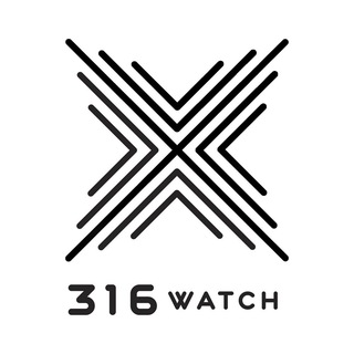 316 Watch