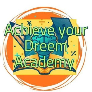 Achieve Your Dreem academy للصف الثالث الثانوي 🖊🖋📚