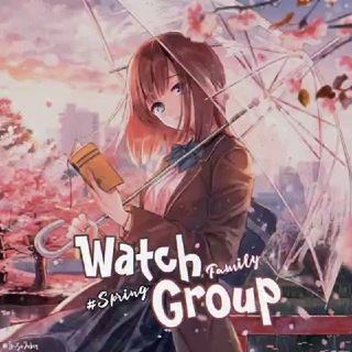 ⛩ Watch Family Group [Chiuso]