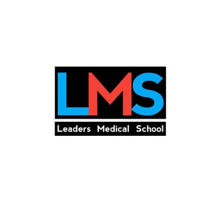 Leaders Medical School (LMS)