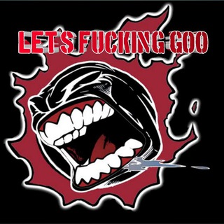 Let's Fucking Go | LFG