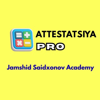 Attestatsiya Pro | Jamshid Saidxonov